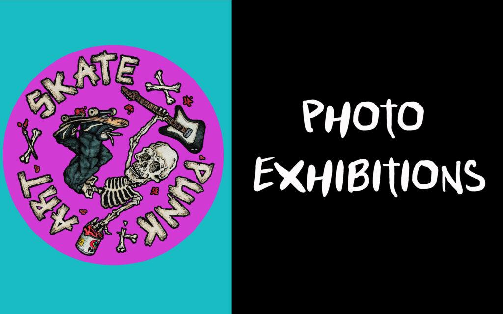SKATE X PUNK X ART: FOTOUTSTÄLLNING